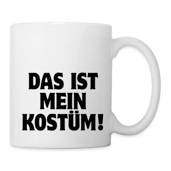 Das ist mein Kostüm! Karneval Fasching Halloween - Tasse - Weiß - Rechts