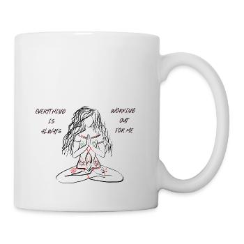 Everything is always working out for me - Mug - white - Right