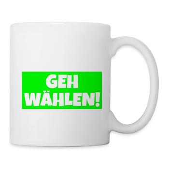 Geh wählen! - Tasse - Weiß - Rechts