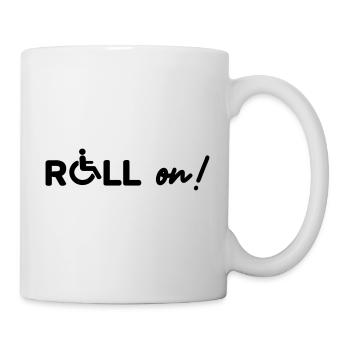 Roll on Rollstuhl Behindert - Tasse - Weiß - Rechts
