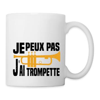 Je Peux Pas J'ai Trompette Pour Trompettiste - Mug blanc - blanc - Droite