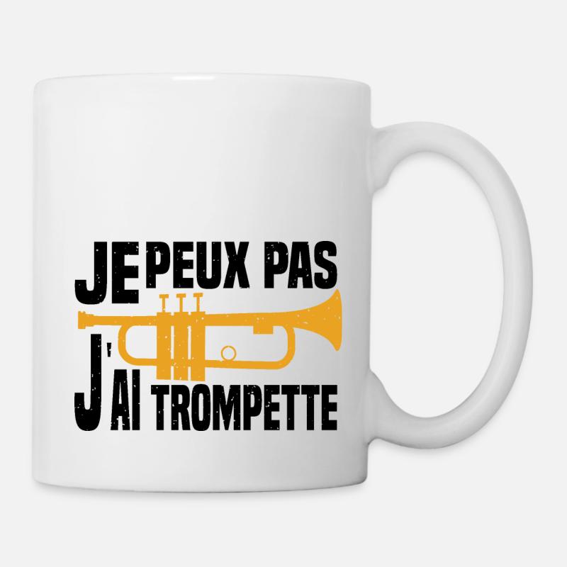 Je Peux Pas J'ai Trompette Pour Trompettiste - Mug blanc - blanc