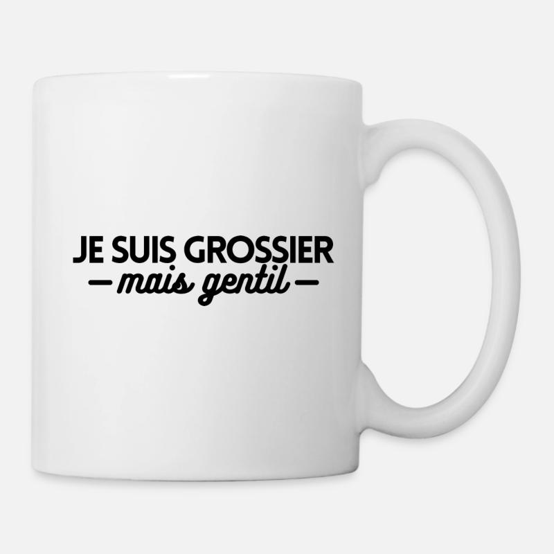 Je suis grossier mais gentil - Mug blanc - blanc