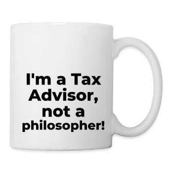 Je suis un conseiller fiscal, pas un philosophe - Mug blanc - blanc - Droite