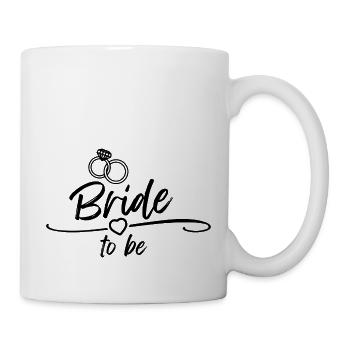 Bride to be - Junggesselnabschied - Tasse - Weiß - Rechts