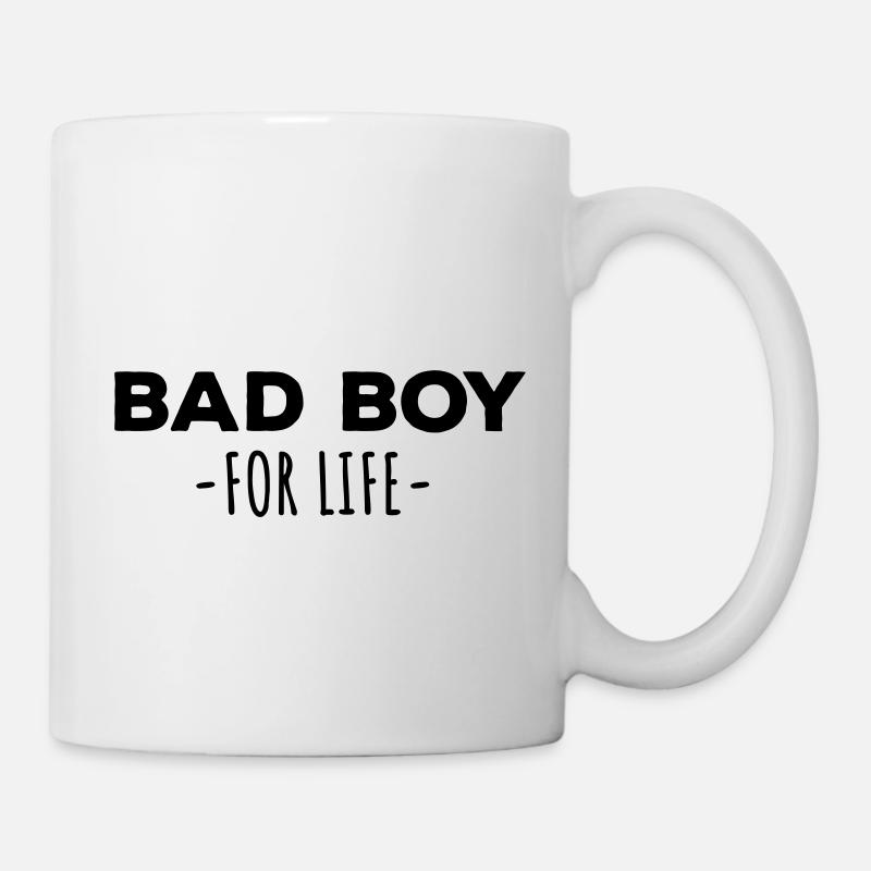 Bad boy for life Bad boy - Mug - white
