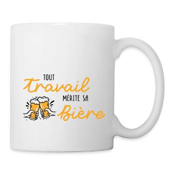 Tout travail mérite sa bière / Humour / Alcool - Mug blanc - blanc - Droite