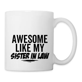 Awesome Like My Sister In Law - Mug - white - Right