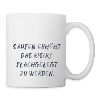 saufen flachgelegt werden Spaß Urlaub Sommer Sonne - Tasse - Weiß - Rechts