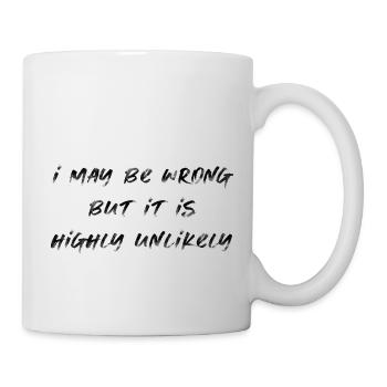 may be wrong funny saying party english - Mug - white - Right