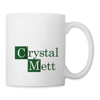 Crystal Mett oder so - Tasse - Weiß - Rechts