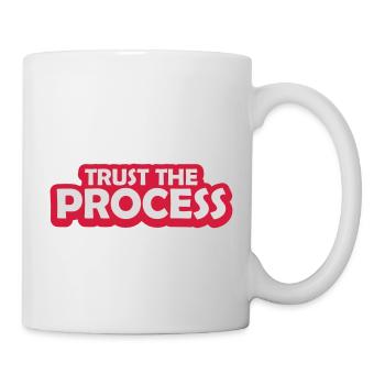 trust the process Quote - Mug - white - Right