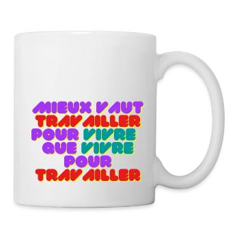 VIE ET TRAVAIL - Mug blanc - blanc - Droite