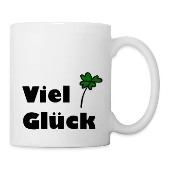 Viel Glück - Tasse - Weiß - Rechts