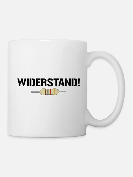 Widerstand! - lustige Elektrotechnik - Tasse - Weiß