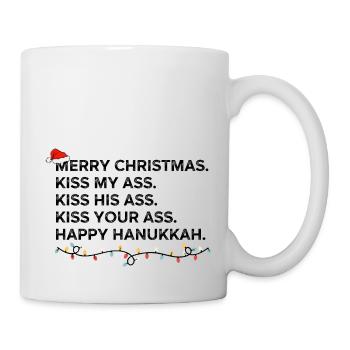 Frohe Weihnachten Küssen Sie meinen Küssen Sie seinen Küssen Sie - Tasse - Weiß - Rechts