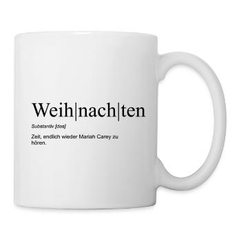 Weihnachten - Zeit für Mariah Carey - Tasse - Weiß - Rechts
