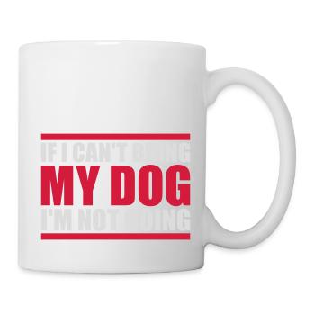 Citation Apportez mon chien - Mug blanc - blanc - Droite