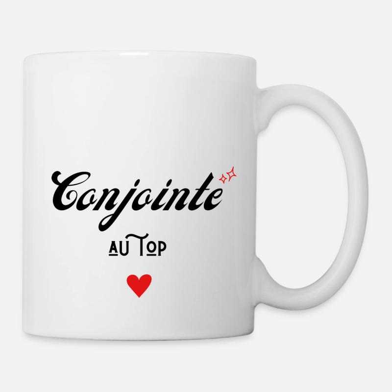 conjointe au top idée cadeau - Mug blanc - blanc