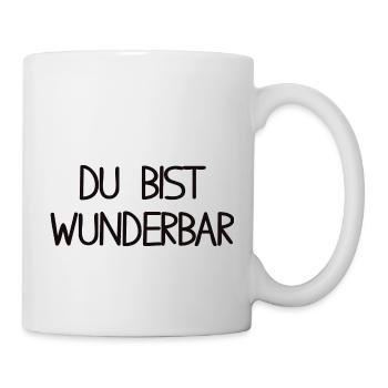 Du bist wunderbar - Tasse - Weiß - Rechts
