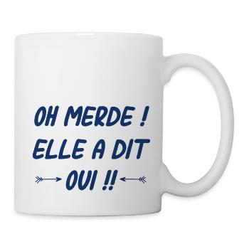 Elle a dit oui - Mug blanc - blanc - Droite