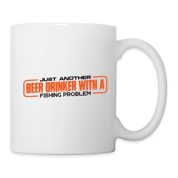 Just Another Beer Drinker With A Fishing Problem 4 - Mug - white - Right