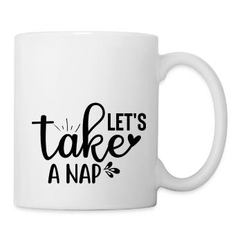 Let´s Take a Nap - Tasse - Weiß - Rechts