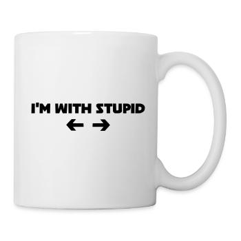 i m with stupid - Tasse - Weiß - Rechts