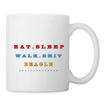 Eat, Sleep, Walk, Shit, Beagle - Mug - white - Right