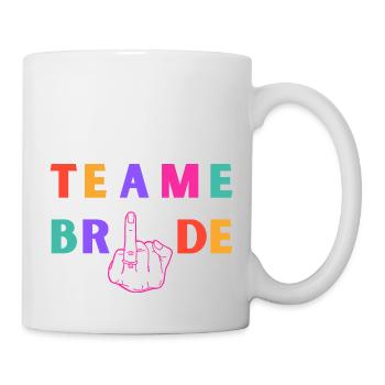 Teambraut - Ringfinger der Braut - Tasse - Weiß - Rechts