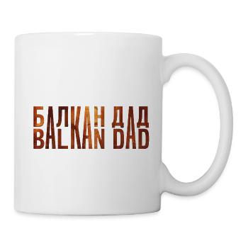 Balkan papa bosnien serbien kroatien montenegro kosovo - Tasse - Weiß - Rechts