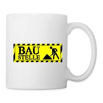 Baustelle - Tasse - Weiß - Rechts