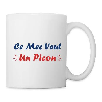 Ce mec veut un picon - Mug blanc - blanc - Droite