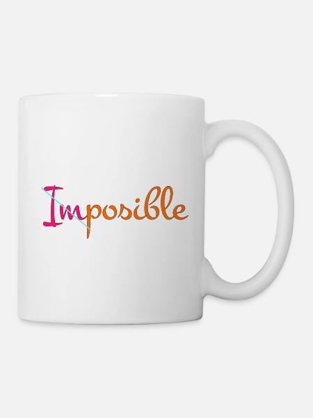 Nothing is imposible - Mug - white