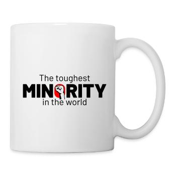 the toughest minority fist - Tasse - Weiß - Rechts
