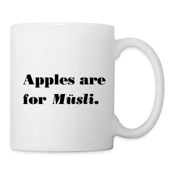 Apples are for Müsli 2 - Mug - white - Right