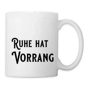 Ruhe hat Vorrang Boomer geht in Rente - Tasse - Weiß - Rechts
