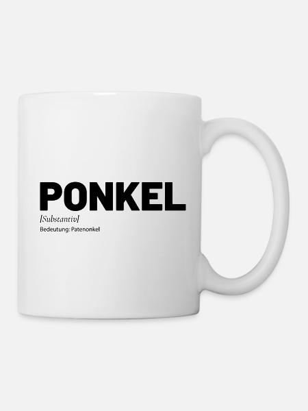 Ponkel Patenonkel Onkel - Tasse - Weiß