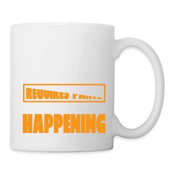 If It Requires Pants, It's Not Happening 7 - Tasse - Weiß - Rechts