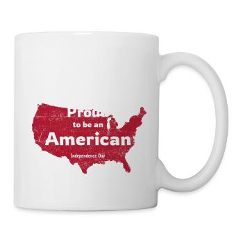 Proud to be American Independence Day - Mug - white - Right