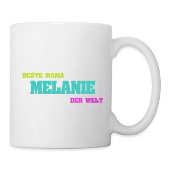 Geschenk für Melanie - Tasse - Weiß - Rechts