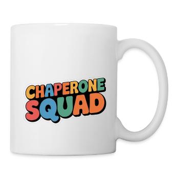 Chaperone Squad 17 - Tasse - Weiß - Rechts