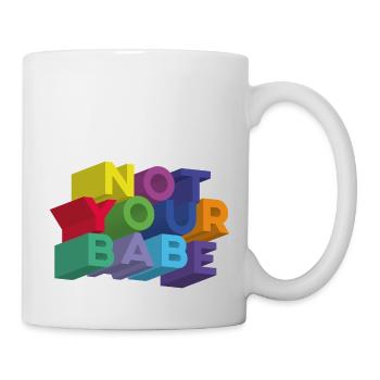 NICHT DEIN BABY - Tasse - Weiß - Rechts