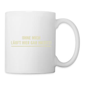 Sans moi, rien n’y fonctionne ici ! - Mug blanc - blanc - Droite