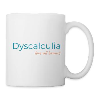 Dyscalculia - love all brains - Mug - white - Right