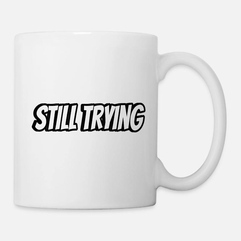 Toujours en train d’essayer le t-shirt typographique - Mug blanc - blanc