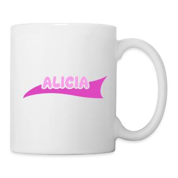 Geschenk für Alicia - Tasse - Weiß - Rechts