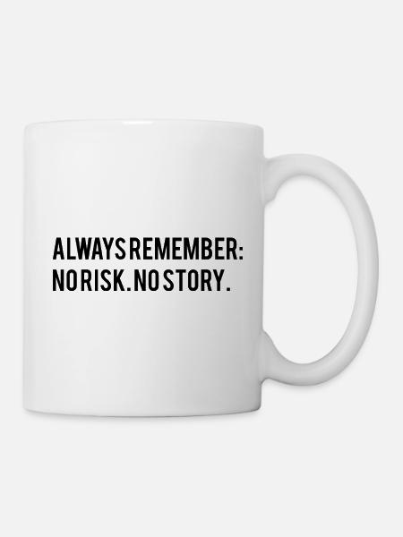 Motivierender Spruch - Tasse - Weiß
