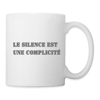 SILENCE IS COMPLICITY - Mug - white - Right