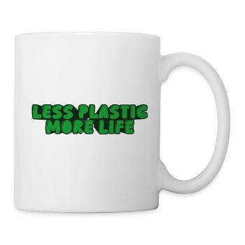 weniger Plastik, mehr Lebensdauer - Tasse - Weiß - Rechts